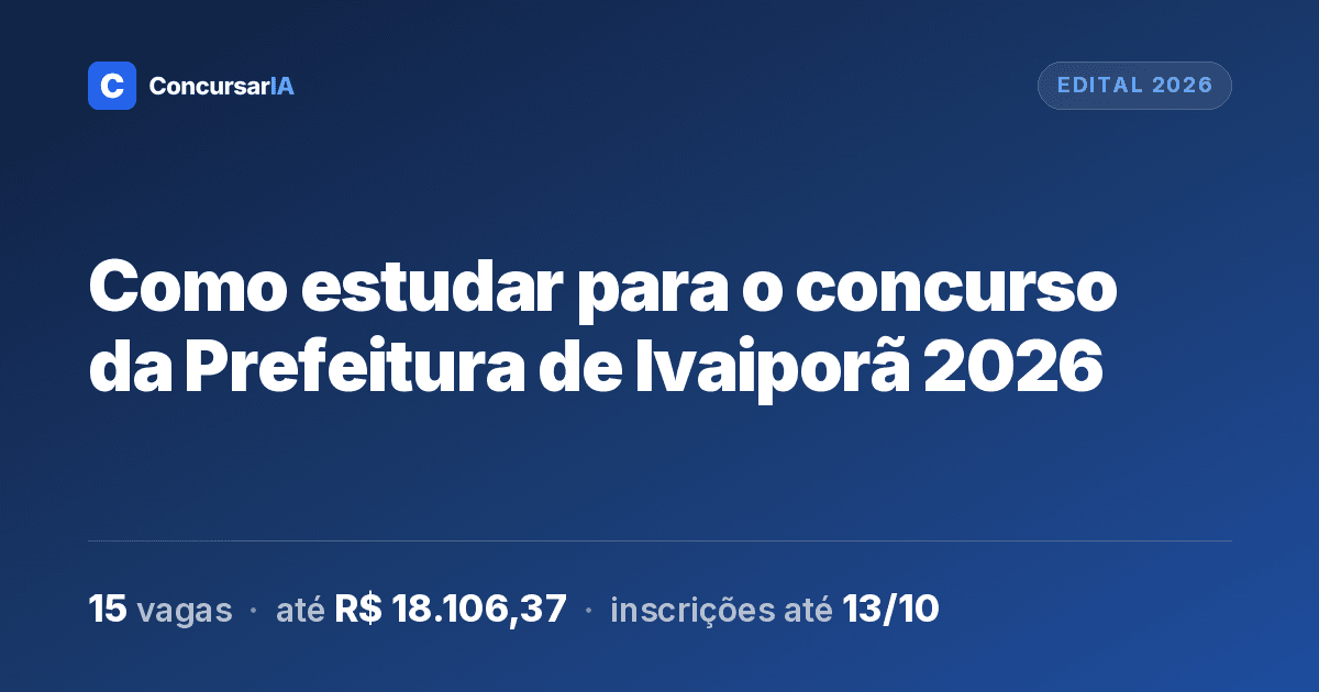 Como estudar para o concurso da Prefeitura de Ivaiporã 2026