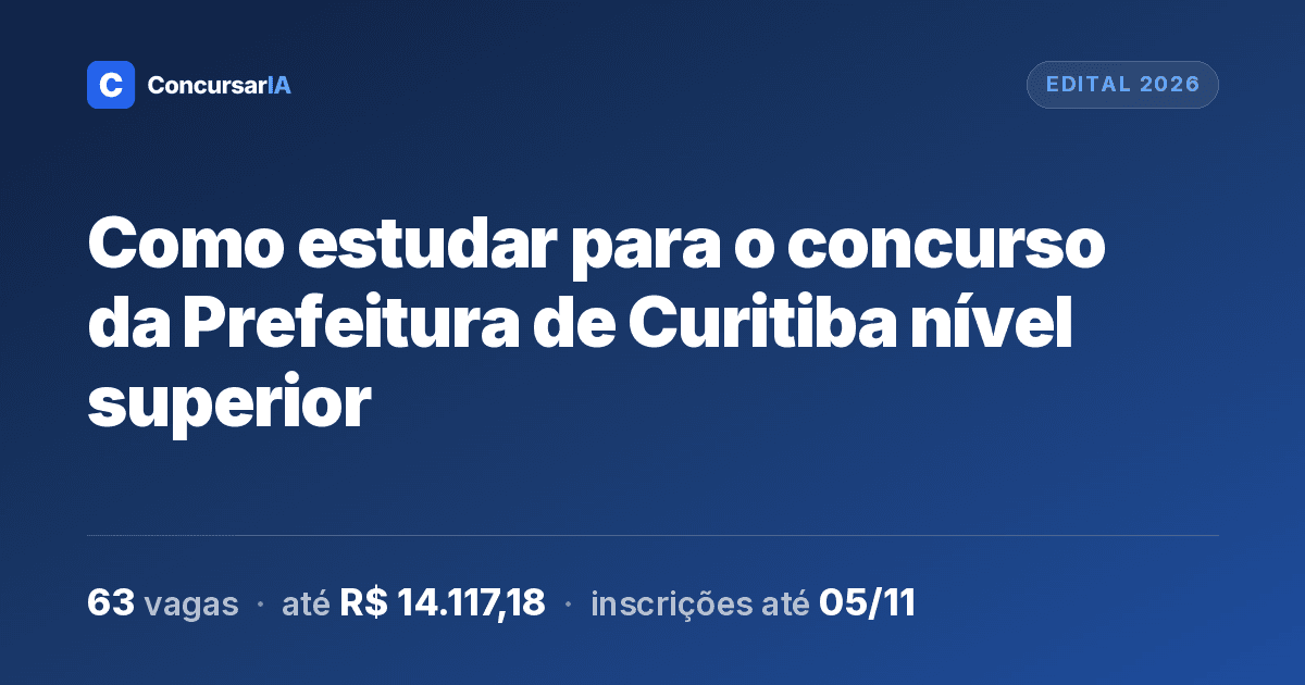 Como estudar para o concurso da Prefeitura de Curitiba nível superior