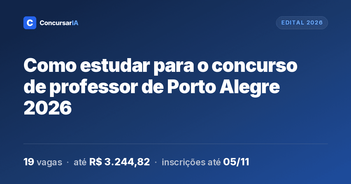 Como estudar para o concurso de professor de Porto Alegre 2026
