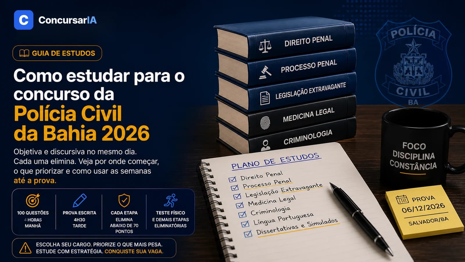 Como estudar para o concurso da Polícia Civil da Bahia 2026